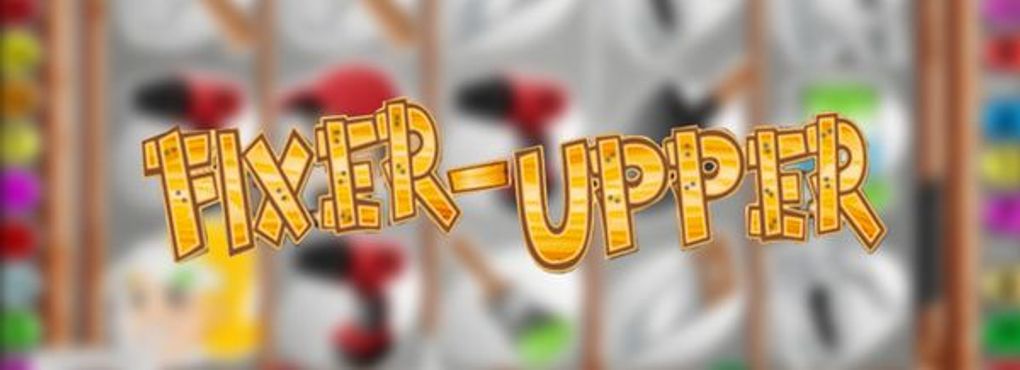 Fixer Upper Slots